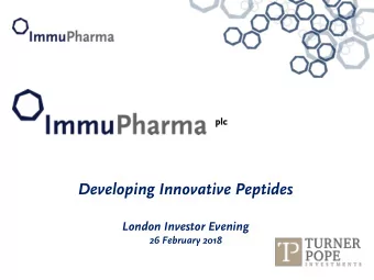 Developing Innovative Peptides  London Investor Evening  26 February 2018  Disclaimer  This