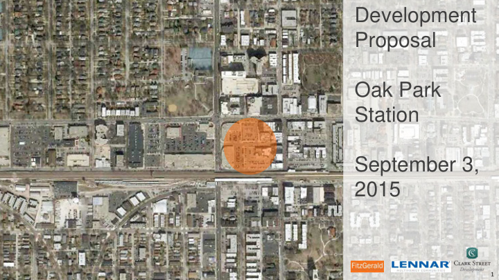 development proposal oak park station september 3 2015
