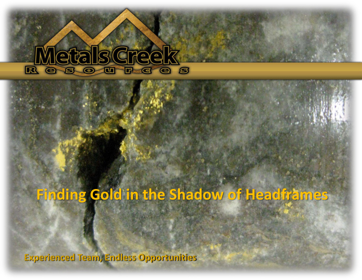 finding gold in the shadow of headframes