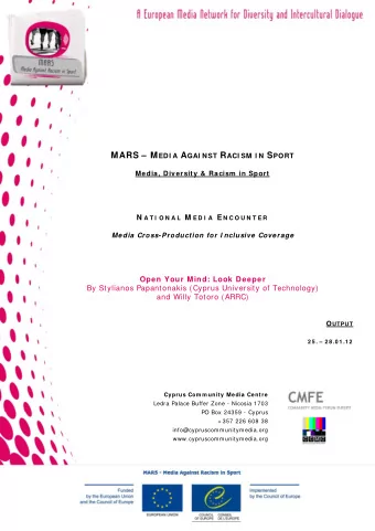 MARS  M EDI A A GAI NST R ACI SM I N S PORT  Media, Diversity &amp; Racism  in Sport N A T I O N