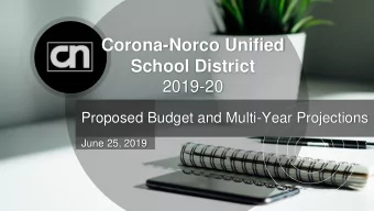 School District  2019-20  Proposed Budget and Multi-Year Projections  June 25, 2019  Legal