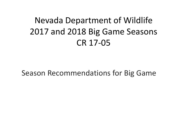 season recommendations for big game presentation at