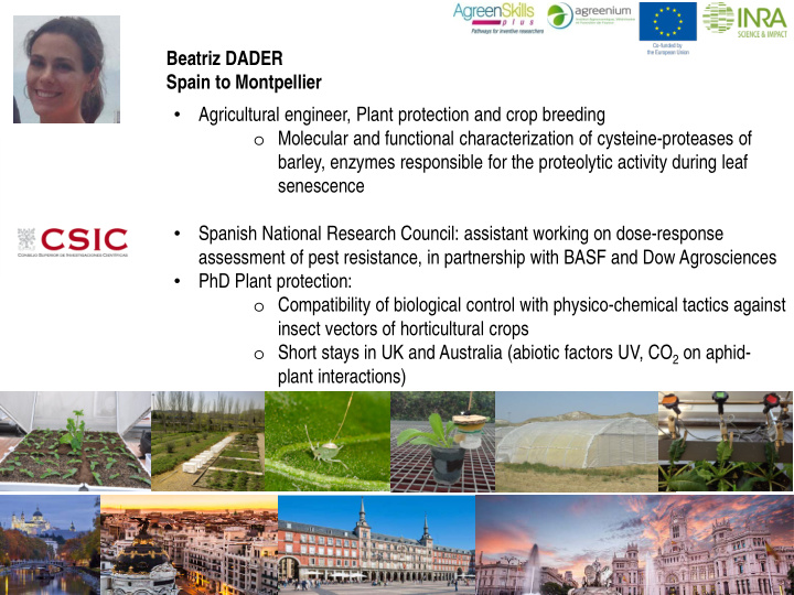 beatriz dader spain to montpellier agricultural engineer