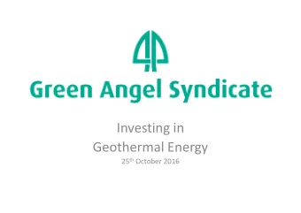 Investing in  Geothermal Energy 25 th October 2016  Introduction to GAS  Introduction to GAS