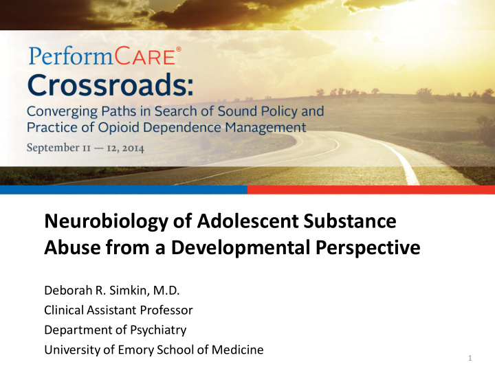 neurobiology of adolescent substance