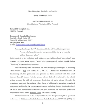 New Hampshire Tax Collectors Assn.  Spring Workshops, 2018  WHY WE SEND NOTICES