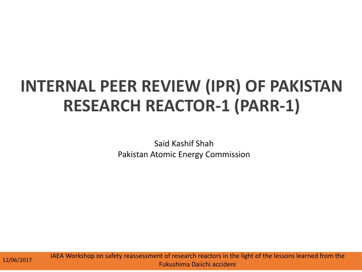 internal peer review ipr of pakistan research reactor 1