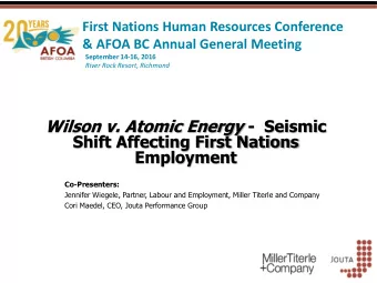 Employment  Co-Presenters:  Jennifer Wiegele, Partner, Labour and Employment, Miller Titerle and