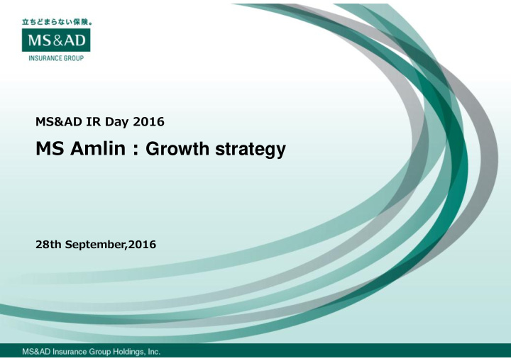 ms amlin growth strategy
