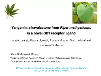 is a novel CB1 receptor ligand Istvn Ujvry 1 , Alessia Ligresti 2 , Rosaria Villano 2 , Marco