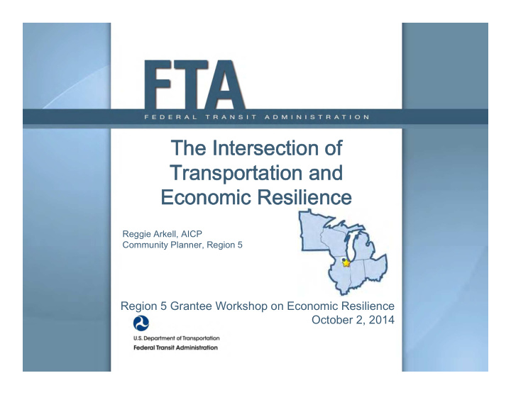 the intersection of transportation and economic resilience