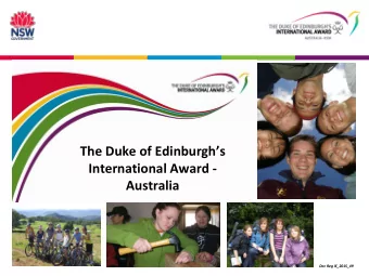 The Duke of Edinburghs  International Award -  Australia  Doc Reg IE_2015_49  VIDEO  SOME BASICS