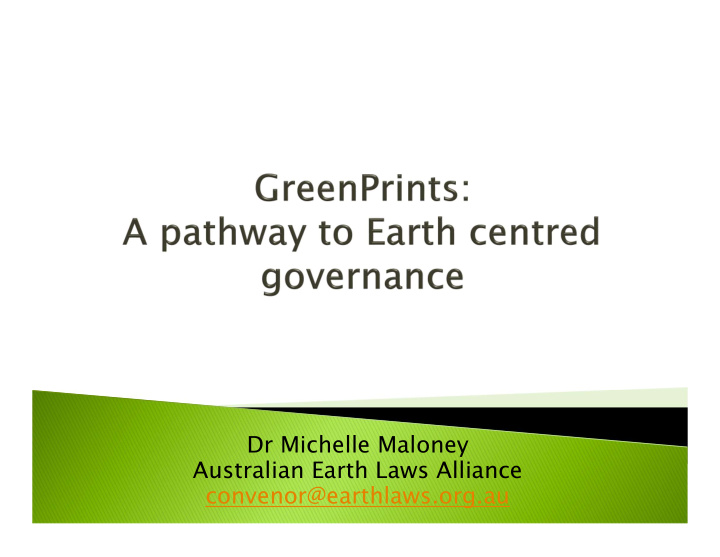 dr michelle maloney australian earth laws alliance