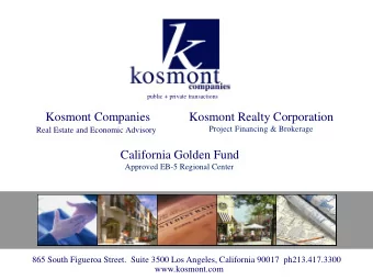 Kosmont Companies  Kosmont Realty Corporation  Project Financing &amp; Brokerage  Real Estate and