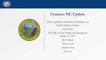 Connect NC Update  Joint Legislative Oversite Committee on  Capital Improvements  Prepared by:  The