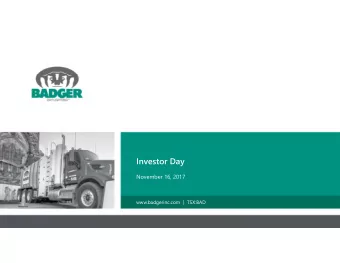 Investor Day  November 16, 2017  www.badgerinc.com | TSX:BAD  Agenda  Todays Presenters  Paul