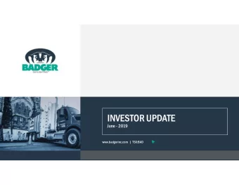 INVESTOR UPDATE  June - 2019  www.badgerinc.com | TSX:BAD  FORWARD LOOKING STATEMENTS  This