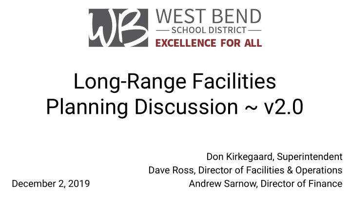 long range facilities planning discussion v2 0
