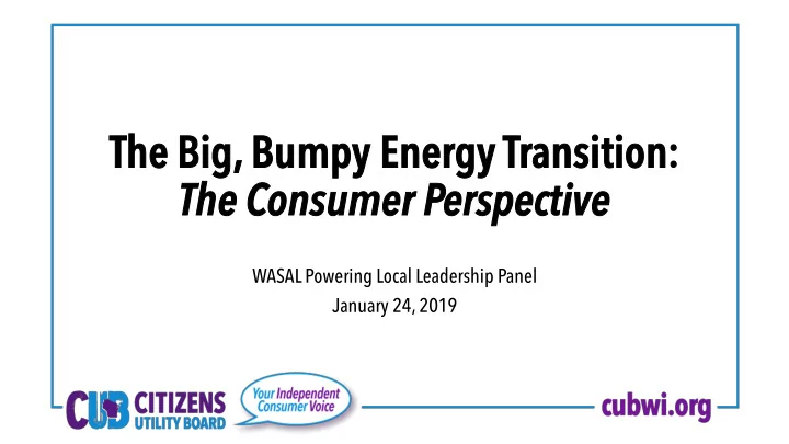 the big he big bumpy ener bumpy energy gy transition