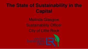 Capital  Melinda Glasgow  Sustainability Officer  City of Little Rock  PACE  The City of Little