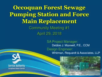 Occoquan Forest Sewage  Pumping Station and Force  Main Replacement  Community Meeting #1  April