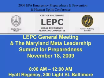 LEPC General Meeting  &amp; The Maryland Meta Leadership  Summit for Preparedness  November 18,