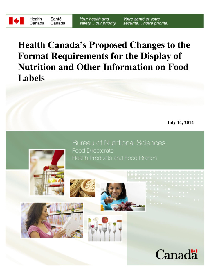 health canada s proposed changes to the format