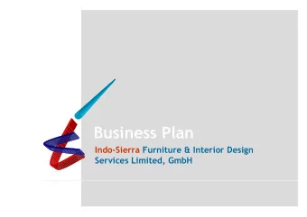 Business Plan  Indo-Sierra Furniture &amp; Interior Design  Services Limited, GmbH  Indo-Sierra