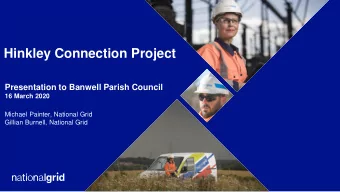 Hinkley Connection Project  Presentation to Banwell Parish Council  16 March 2020  Michael Painter,