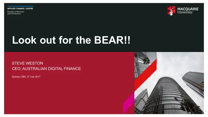 look out for the bear