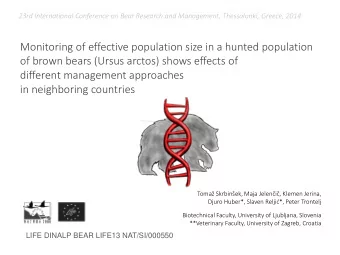 Monitoring of effective population size in a hunted population  of brown bears (Ursus arctos) shows