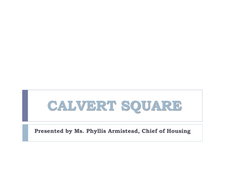 calvert square