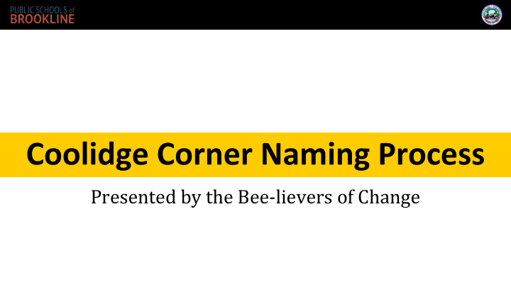 presented by the bee lievers of change in may 2018