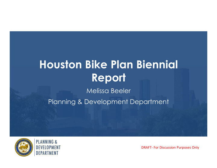 houston bike plan biennial report