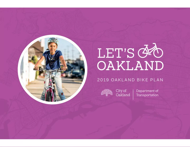 2019 oakl and bike pl an