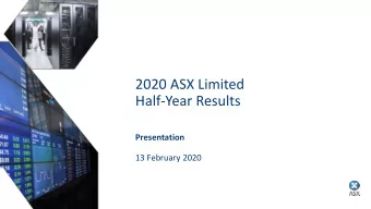 Half-Year Results  Presentation  13 February 2020  Agenda  1H20 overview Dominic Stevens  CEO