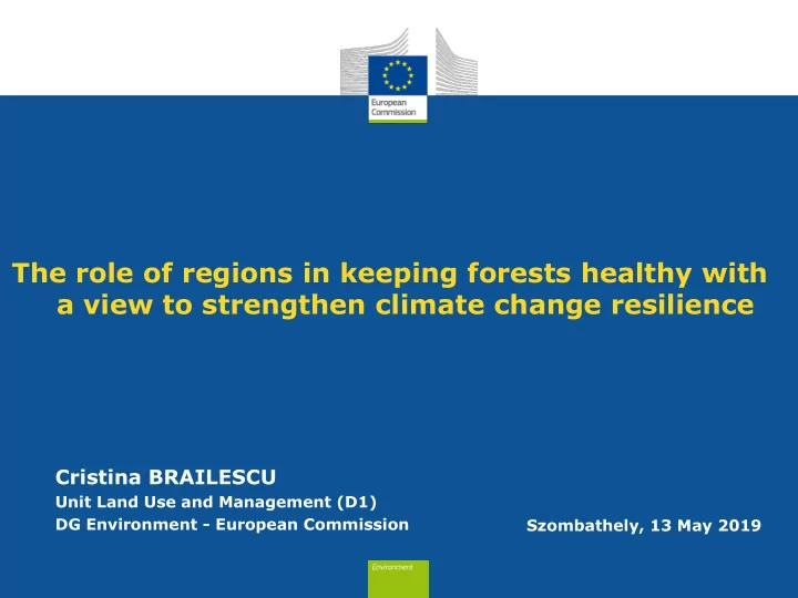 the role of regions in keeping forests healthy with a