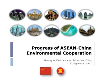Progress of ASEAN-China Environmental Cooperation  Ministry of Environmental Protection, China  27