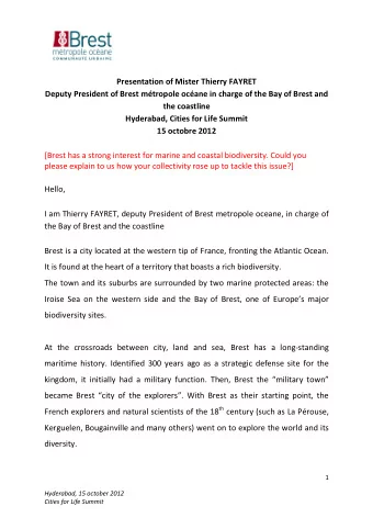 Presentation of Mister Thierry FAYRET  Deputy President of Brest mtropole ocane in charge of