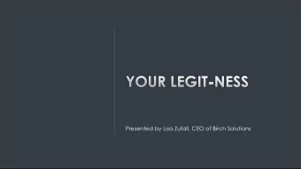 Presented by Lisa Zufall, CEO of Birch Solutions  PERCEPTION  WHAT WELL COVER Your email speaks