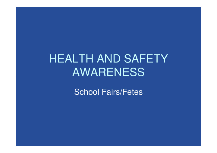 health and safety awareness awareness