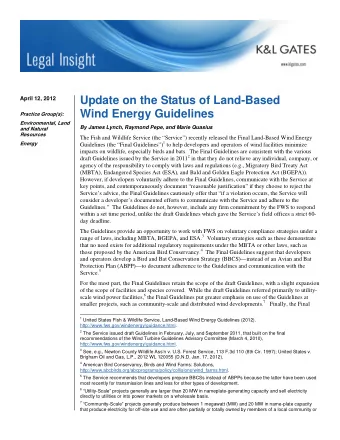 Update on the Status of Land-Based  April 12, 2012  Wind Energy Guidelines  Practice Group(s):