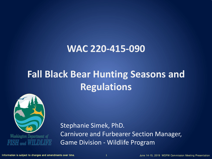 wac 220 415 090 fall black bear hunting seasons and