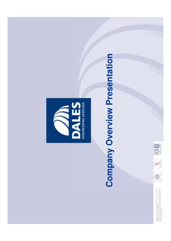 Company Overview Presentation  COMPANY CONTACT DETAILS  Dales Engineering Services Limited