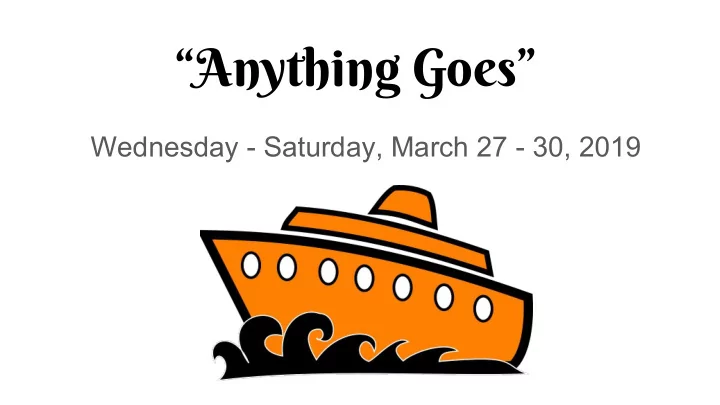 anything goes
