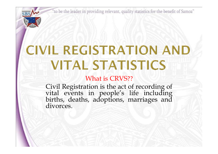 civil registration is the act of recording of vital