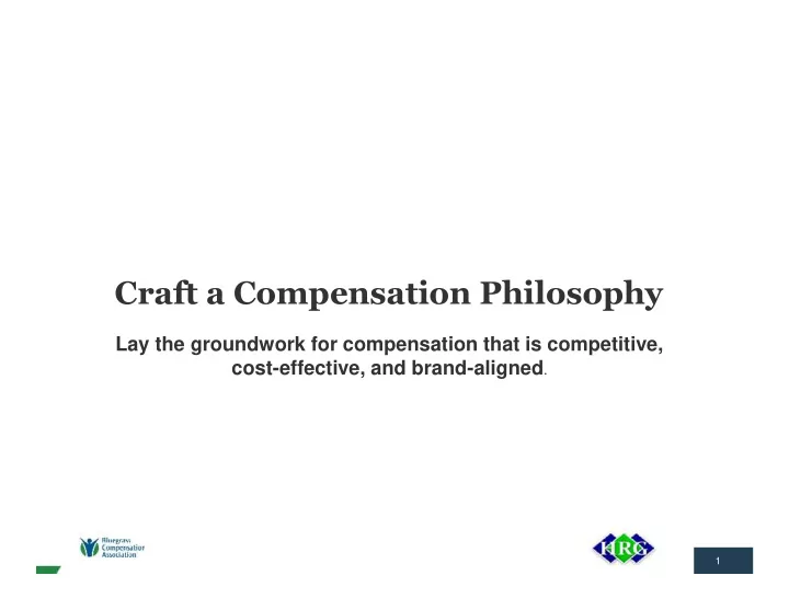 craft a compensation philosophy