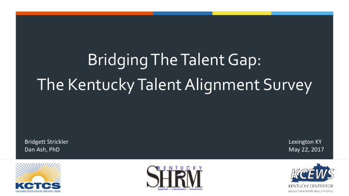 bridging the talent gap the kentucky talent alignment
