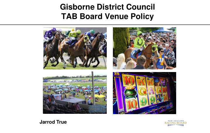 gisborne district council tab board venue policy