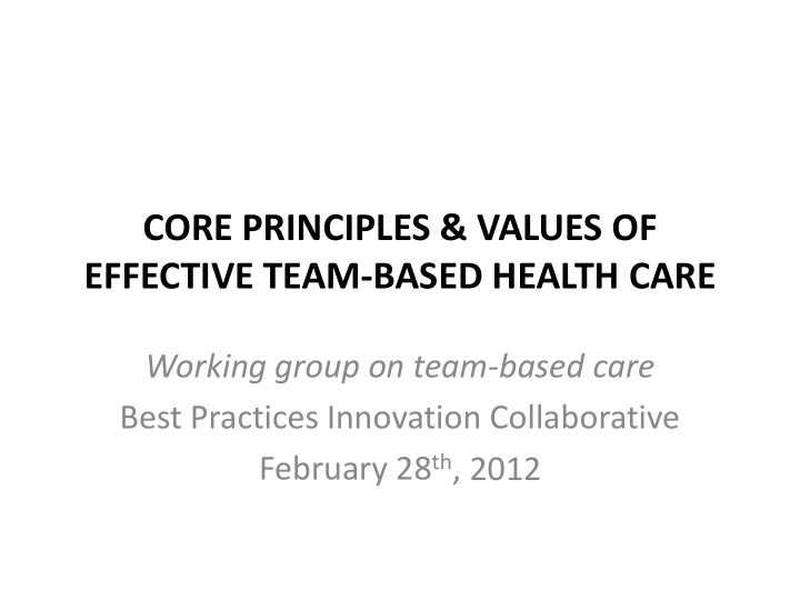 core principles values of effective team based health care